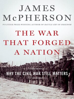 cover image of The War That Forged a Nation
